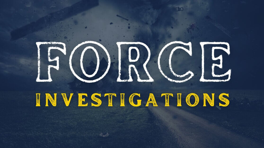Force Investigations